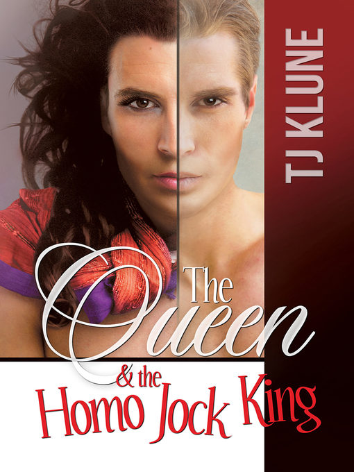 Title details for The Queen & the Homo Jock King by TJ Klune - Wait list